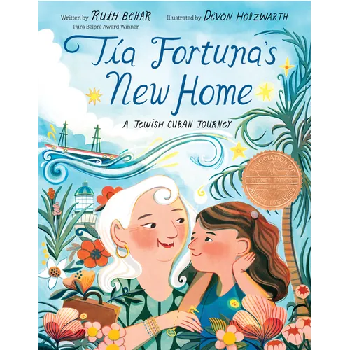 Tía Fortuna's New Home: A Jewish Cuban Journey - Hardcover