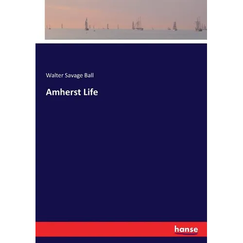 Amherst Life - Paperback