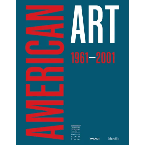 American Art 1961-2001 - Paperback