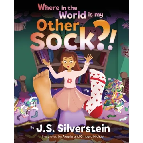 Where in the World is my Other Sock?! - Paperback
