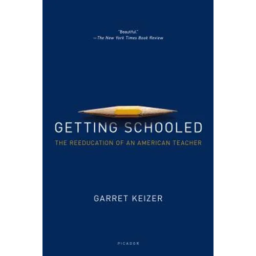 Getting Schooled - Paperback