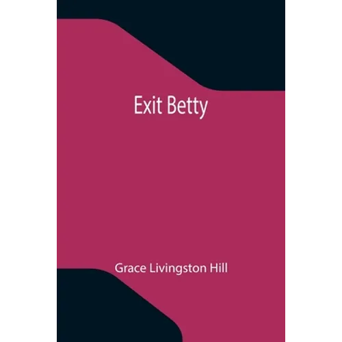 Exit Betty - Paperback