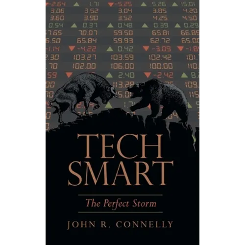 Tech Smart: The Perfect Storm - Hardcover