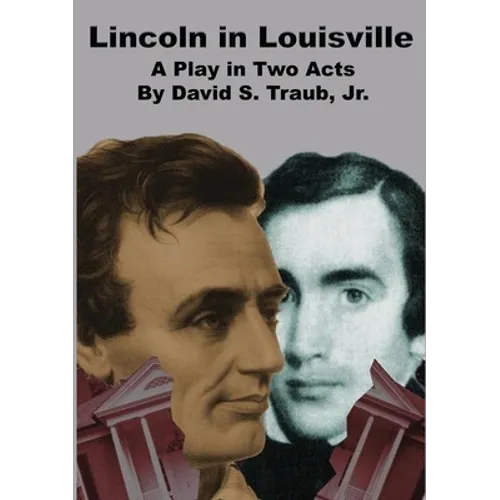 Lincoln In Louisville - Paperback