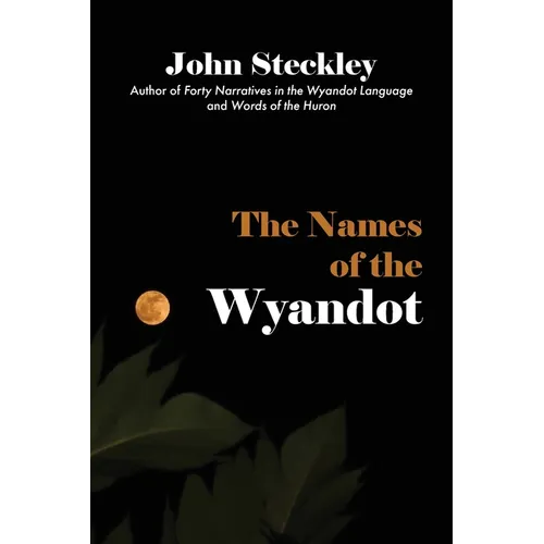 The Names of the Wyandot - Paperback