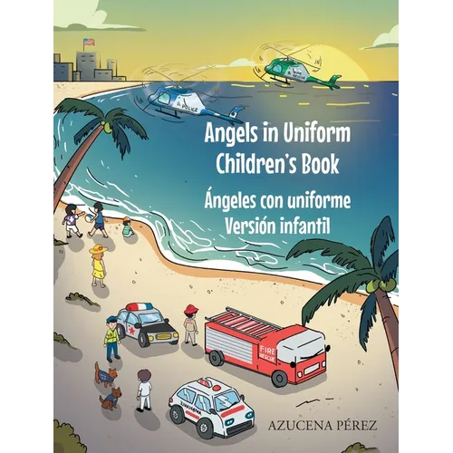 Angels in Uniform Children's book: チngeles con Uniforme Versi infantil - Hardcover
