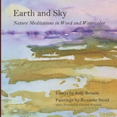 Earth and Sky: Nature Meditations in Word and Watercolor - Paperback
