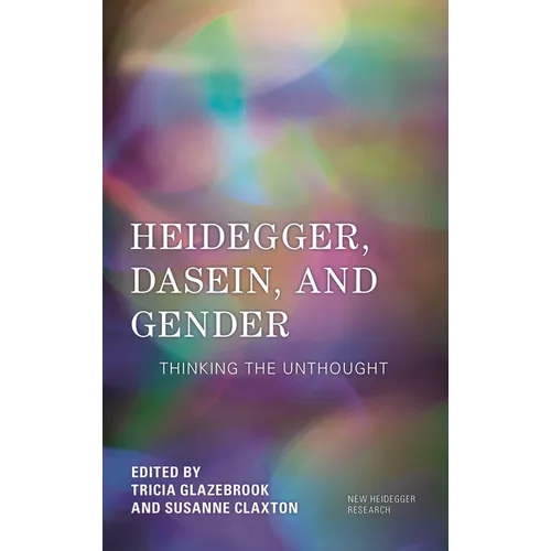 Heidegger, Dasein, and Gender - Hardcover