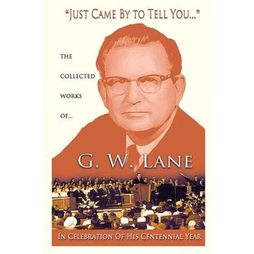 Just Came by to Tell You... - Paperback