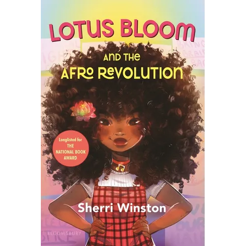 Lotus Bloom and the Afro Revolution - Hardcover