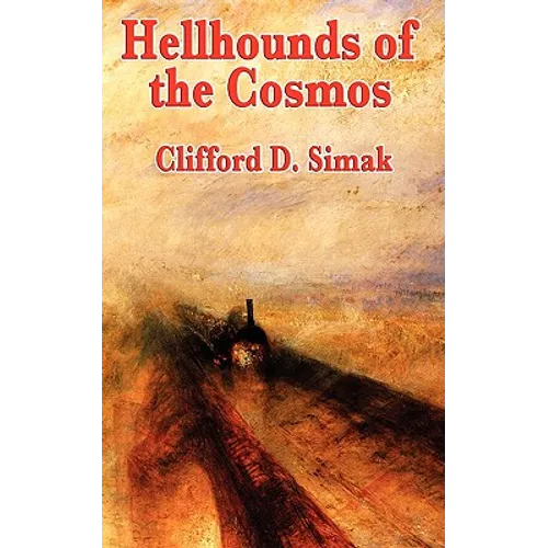 Hellhounds of the Cosmos - Paperback