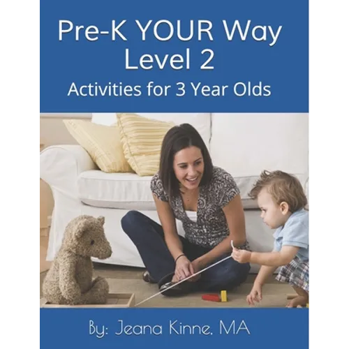 Pre-K YOUR Way Level 2 (Black and White version): Intermediate Academics - Paperback