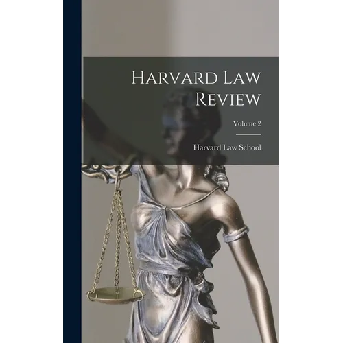 Harvard Law Review; Volume 2 - Hardcover