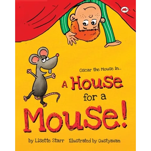 A House for a Mouse: Oscar the Mouse - Paperback