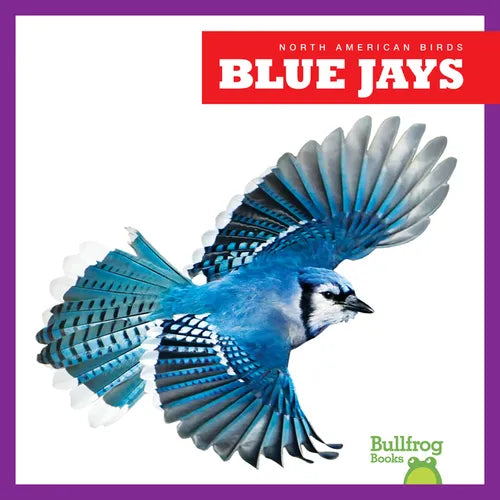 Blue Jays - Library Binding