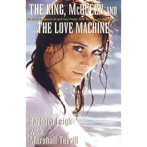 The King, McQueen and the Love Machine - Paperback