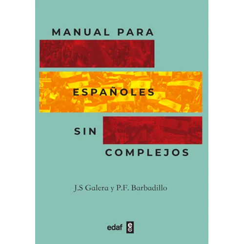 Manual de Españoles Sin Complejos - Paperback