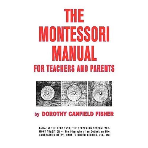 The Montessori Manual for Teachers and Parents - Hardcover