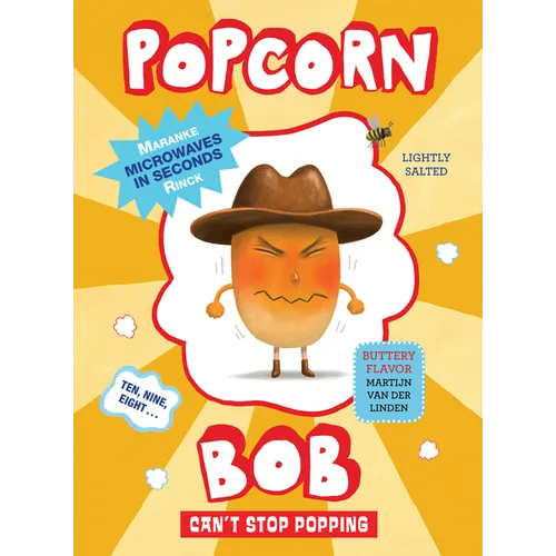 Popcorn Bob Can't Stop Popping - Hardcover
