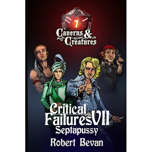 Critical Failures VII - Paperback