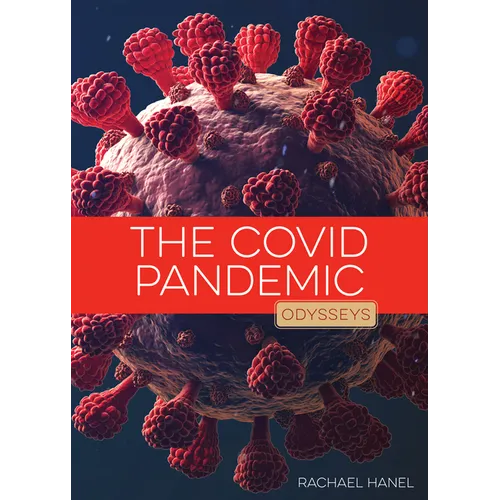 The Covid Pandemic - Library Binding