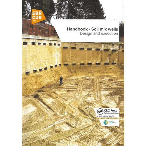 Handbook - Soil Mix Walls: Design and Execution - Paperback
