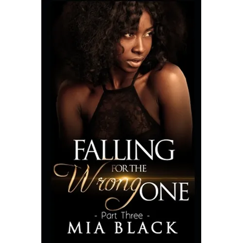 Falling For The Wrong One 3 - Paperback