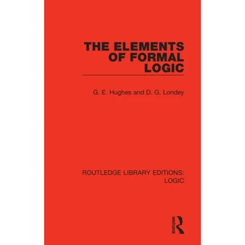 The Elements of Formal Logic - Paperback