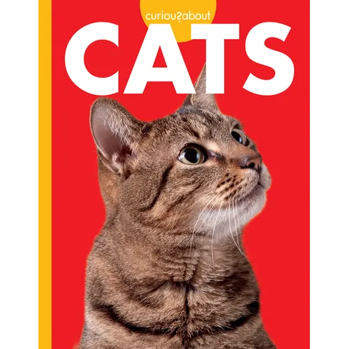 Curious about Cats - Library Binding