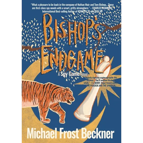 Bishop's Endgame: Sequel to the movie classic Spy Game - Hardcover