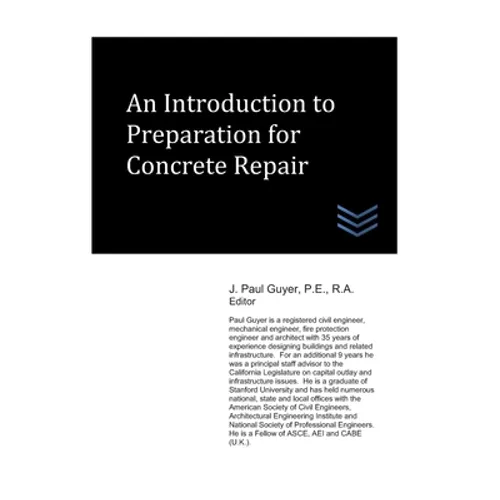 An Introduction to Preparation for Concrete Repair - Paperback
