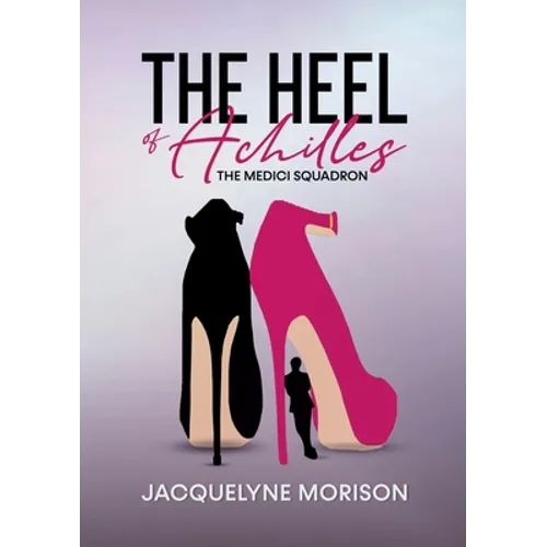 The Heel of Achilles - Paperback