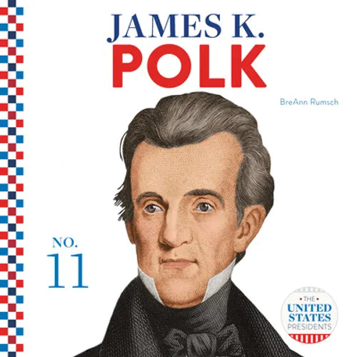 James K. Polk - Library Binding