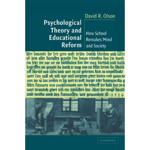 Psychological Thy Education Reform - Paperback