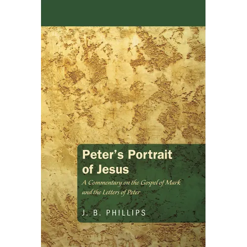 Peter's Portrait of Jesus - Paperback