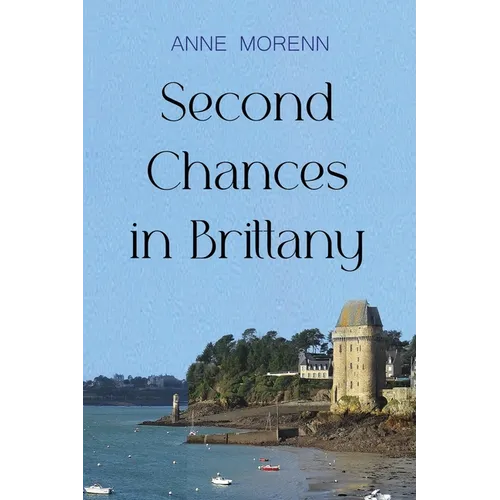 Second Chances in Brittany - Paperback