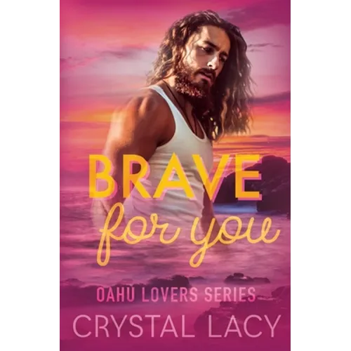 Brave for You - Paperback