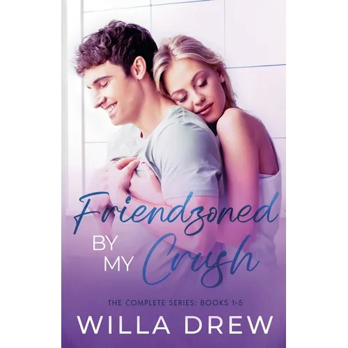 Friendzoned by My Crush - Paperback