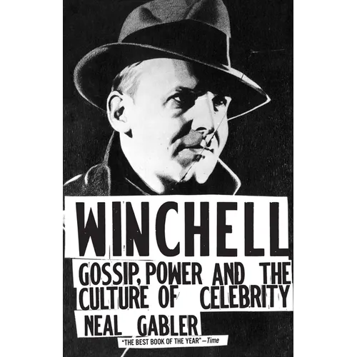 Winchell: Gossip, Power, and the Culture of Celebrity - Paperback