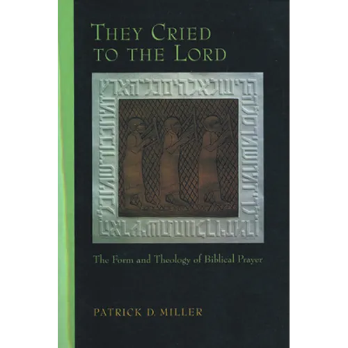 They Cried to the Lord - Paperback