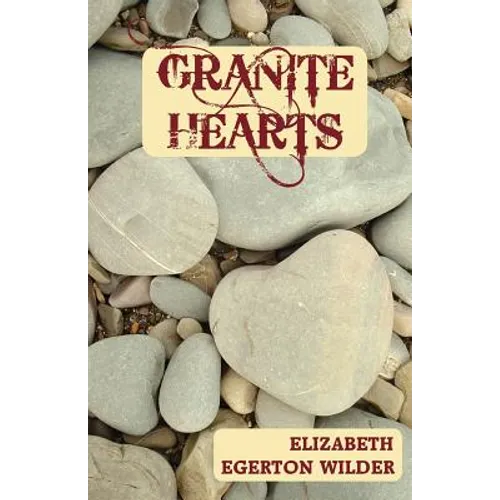 Granite Hearts - Paperback