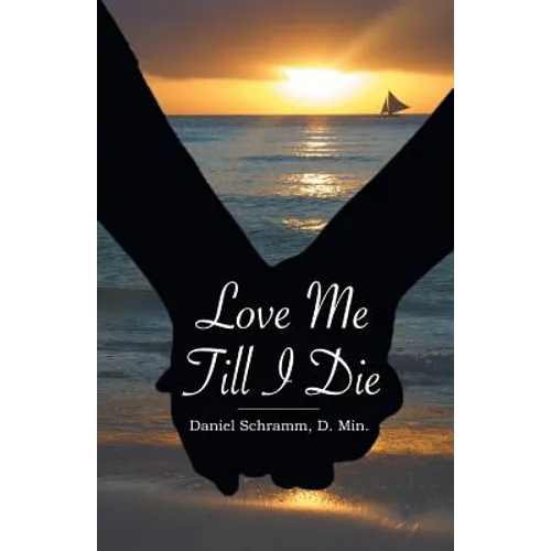 Love Me Till I Die - Paperback