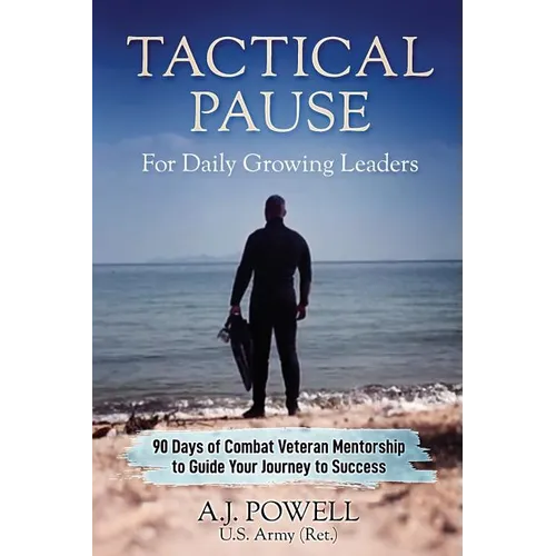 Tactical Pause: For Daily Growing Leaders - Paperback