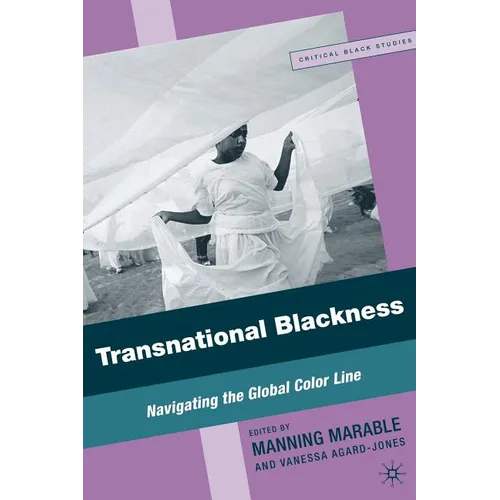 Transnational Blackness: Navigating the Global Color Line - Paperback