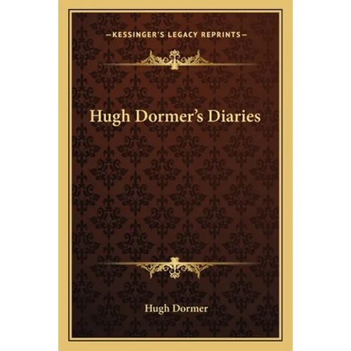 Hugh Dormer's Diaries - Paperback
