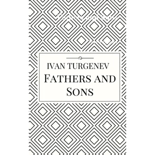 Fathers and Sons - Hardcover