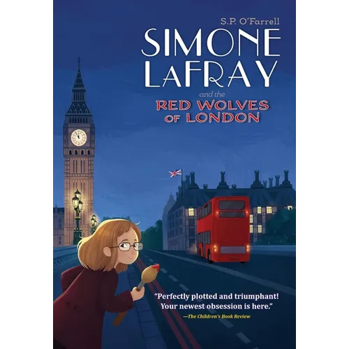 Simone LaFray and the Red Wolves of London - Hardcover