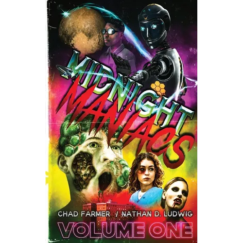 Midnight Maniacs: Volume 1 - Paperback