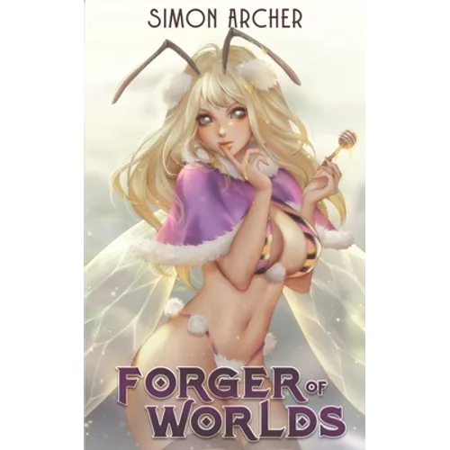 Forger of Worlds - Paperback