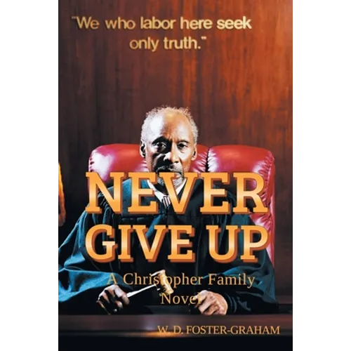 Never Give Up: A Christopher Family Novel - Paperback